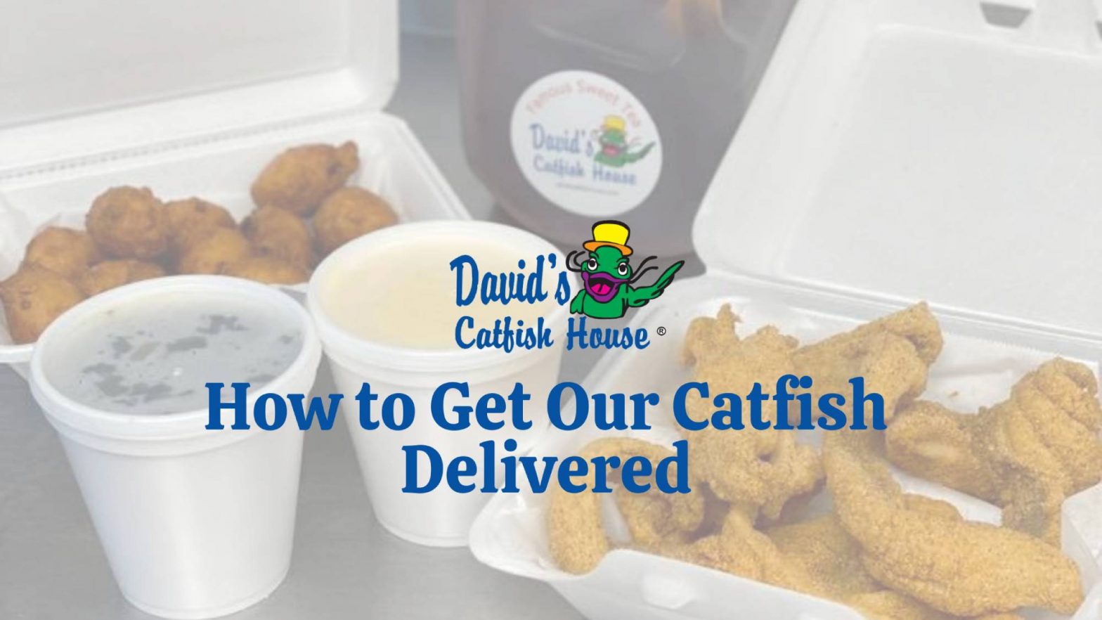 How to Get Our Catfish Delivered